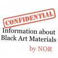 Confidential Information about Black Art Materials by NOR (Instant Download)